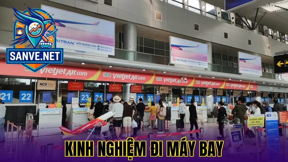 Kinh nghiệm đi máy bay