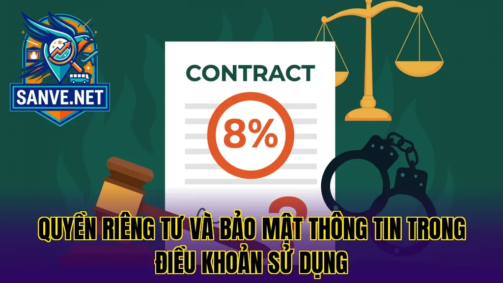 Quyền riêng tư và bảo mật thông tin trong điều khoản sử dụng