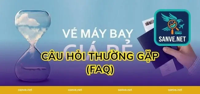 Câu Hỏi Thường Gặp (FAQ)